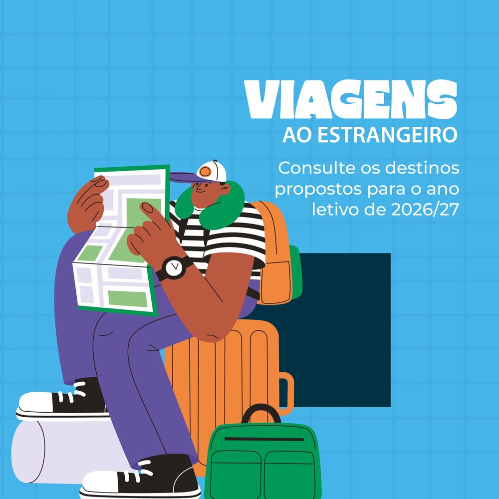 Viagens ao estrangeiro: consulte os destinos propostos para o ano letivo de 2026/27